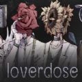 Loverdose爱意过载官方版